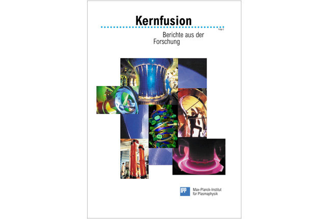 Kernfusion – Berichte aus der Forschung